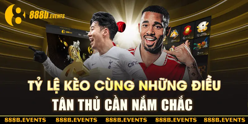 tỷ lệ kèo nhà cái