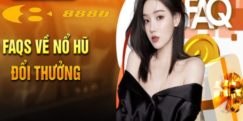 Thắc mắc của người chơi khi trải nghiệm game nổ hũ